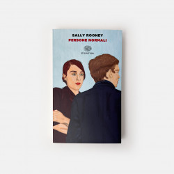 Persone Normali, romanzo scritto da Sally Rooney